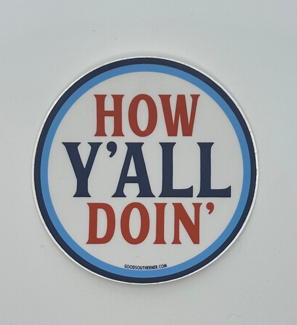 Southern Sayings Stickers